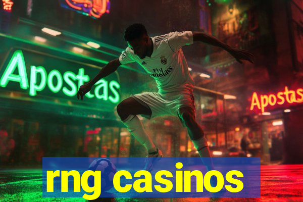 rng casinos