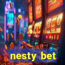 nesty bet