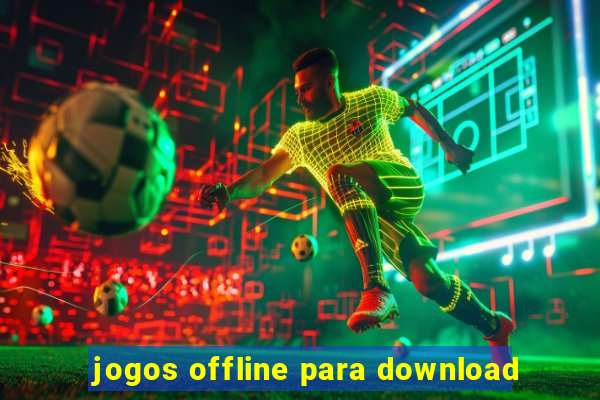 jogos offline para download