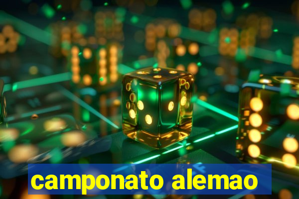 camponato alemao