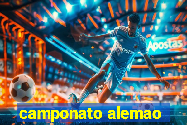 camponato alemao