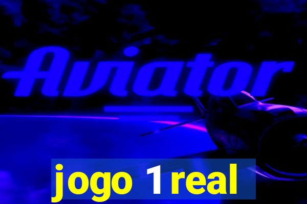 jogo 1 real