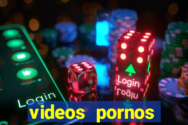 videos pornos gratis baixar