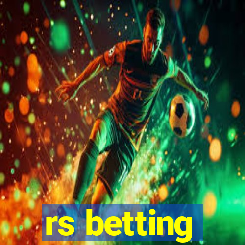 rs betting