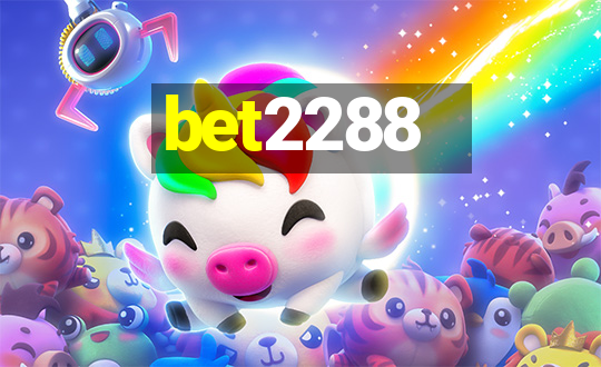 bet2288