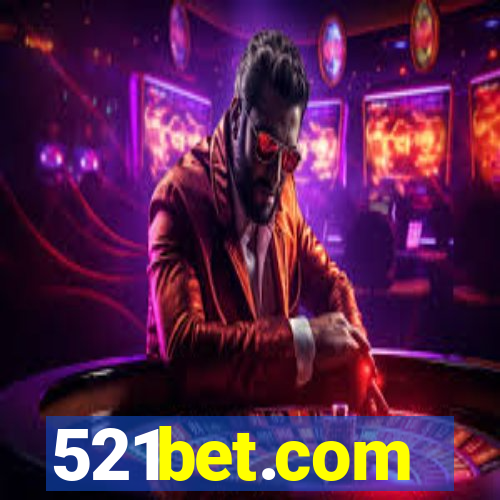 521bet.com