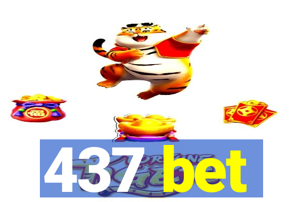 437 bet