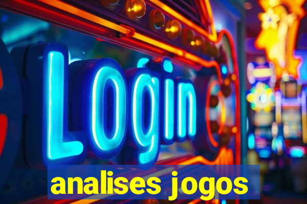 analises jogos