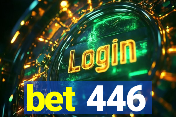 bet 446