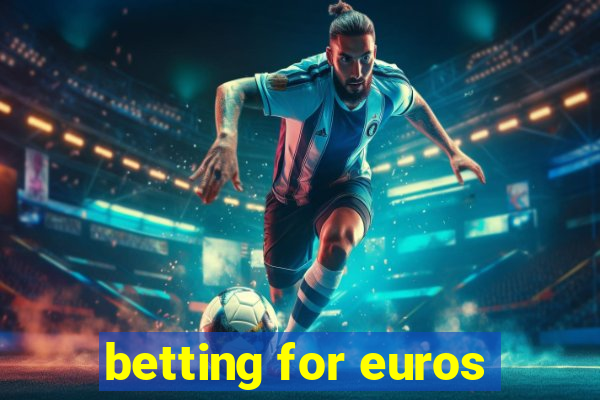 betting for euros