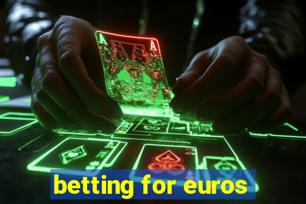 betting for euros