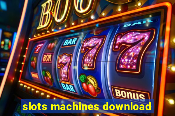 slots machines download