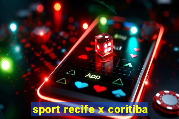 sport recife x coritiba