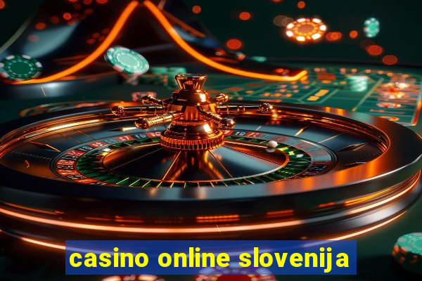 casino online slovenija