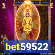 bet59522