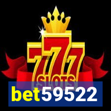 bet59522