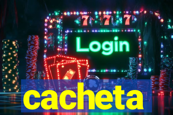 cacheta