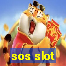 sos slot