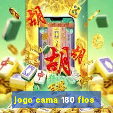 jogo cama 180 fios