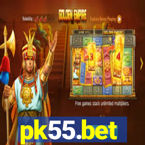 pk55.bet