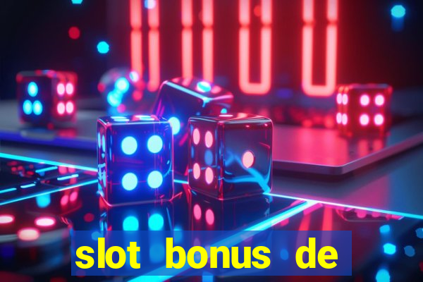 slot bonus de cadastro sem deposito