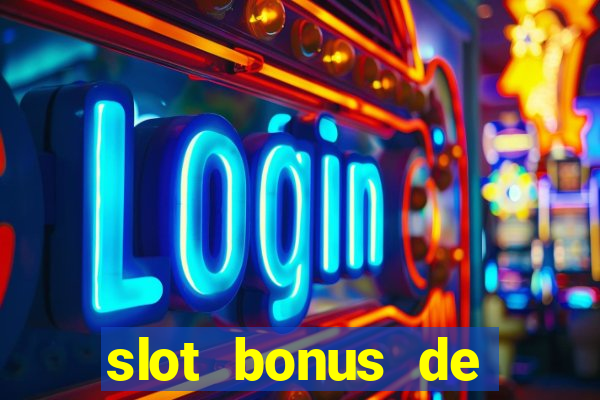 slot bonus de cadastro sem deposito