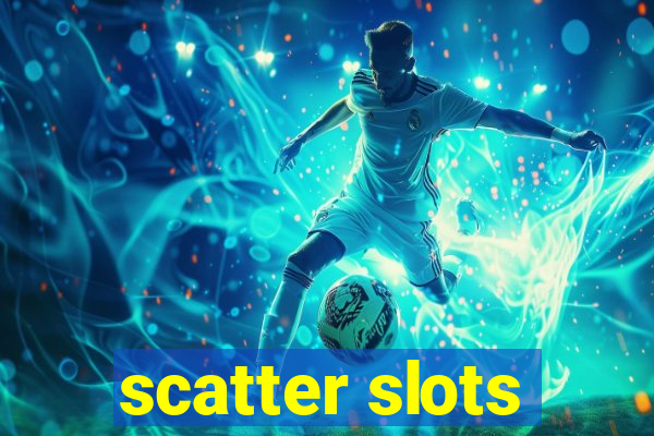 scatter slots