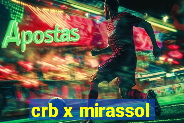 crb x mirassol