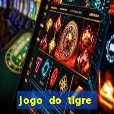 jogo do tigre verdade ou mentira