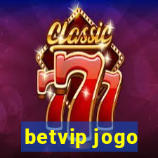 betvip jogo