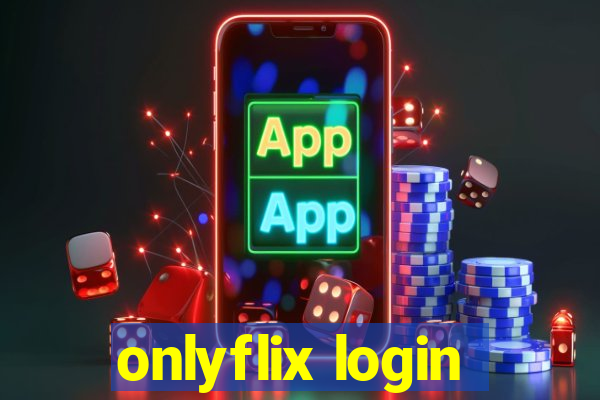 onlyflix login