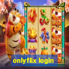 onlyflix login