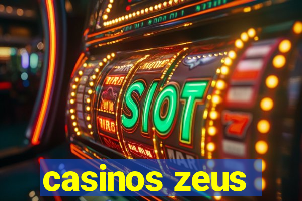 casinos zeus