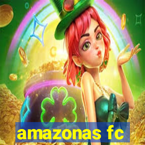 amazonas fc