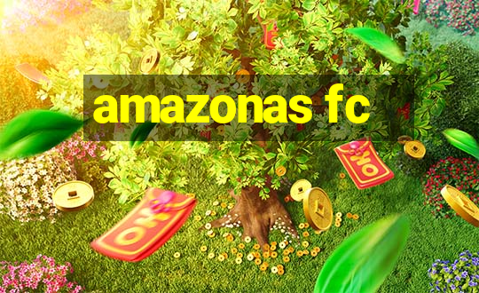 amazonas fc