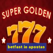 betfast io apostas