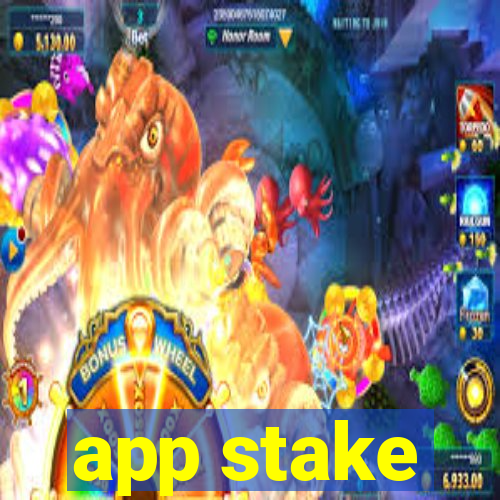 app stake