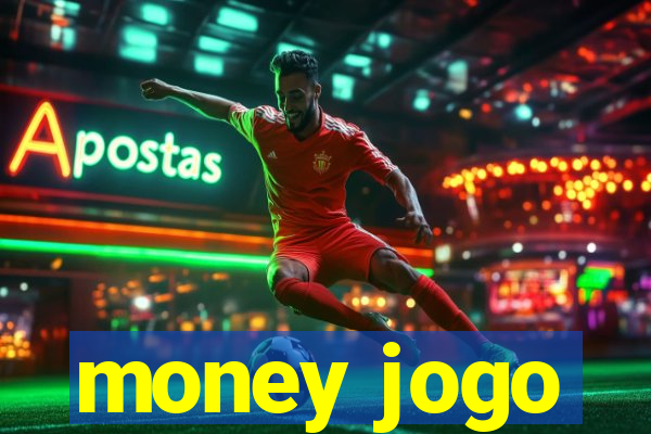 money jogo