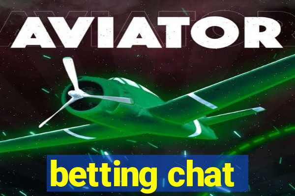 betting chat