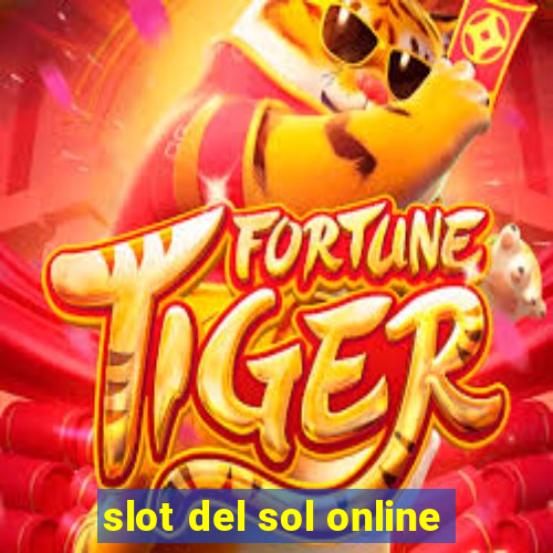 slot del sol online