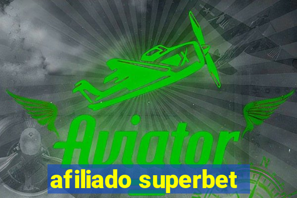 afiliado superbet