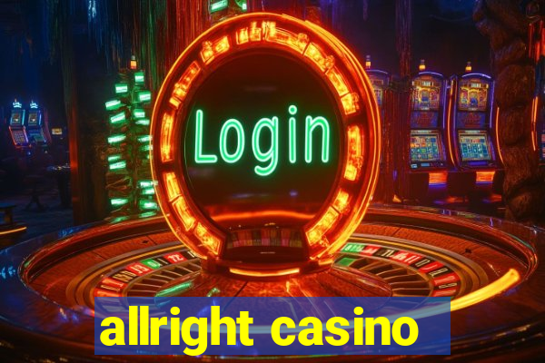 allright casino