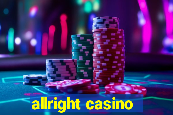 allright casino