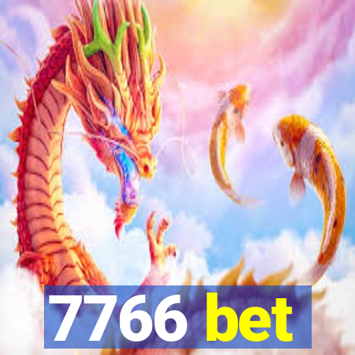 7766 bet