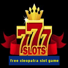 free cleopatra slot game