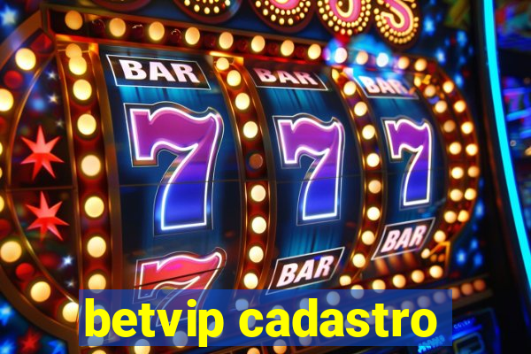 betvip cadastro