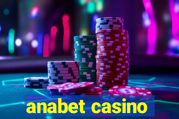 anabet casino