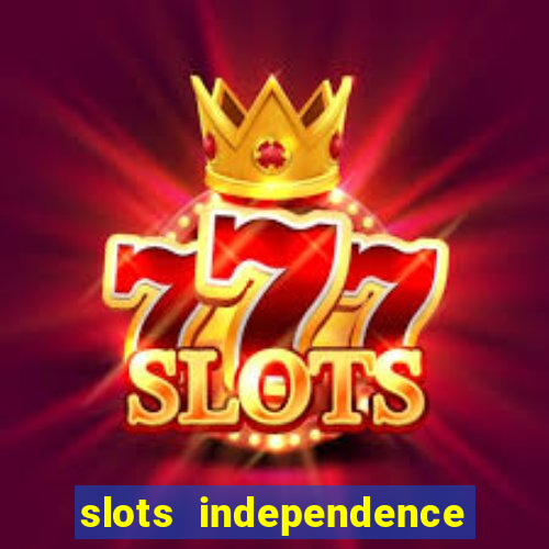 slots independence day bonus