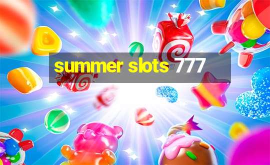 summer slots 777