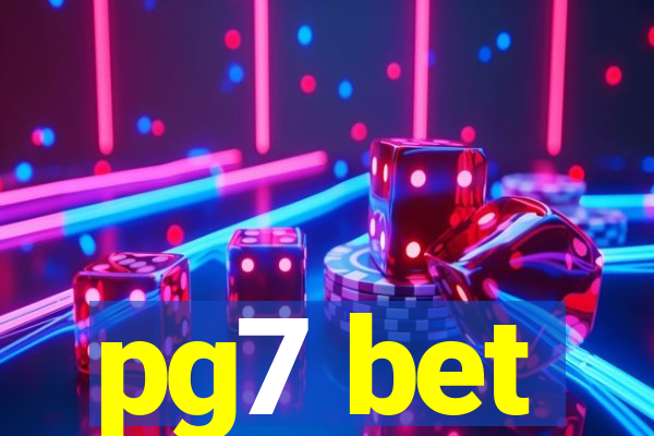 pg7 bet